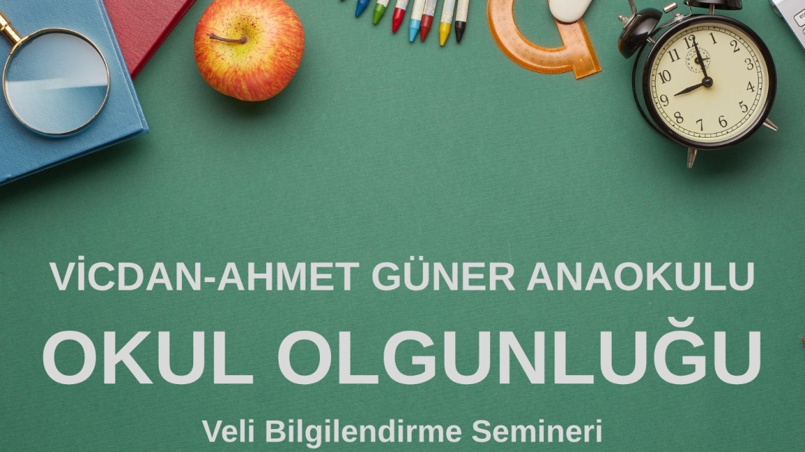 OKUL OLGUNLUĞU VELİ BİLGİLENDİRME SEMİNERİ